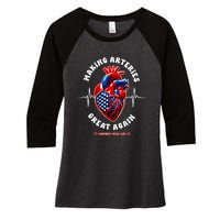 Making Arteries Great Again Cardiac Cath Lab Women's Tri-Blend 3/4-Sleeve Raglan Shirt