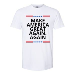 Make America Great Again. Again Softstyle CVC T-Shirt