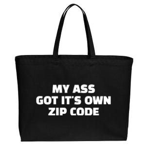 My Ass Got It’S Own Zip Code Cotton Canvas Jumbo Tote