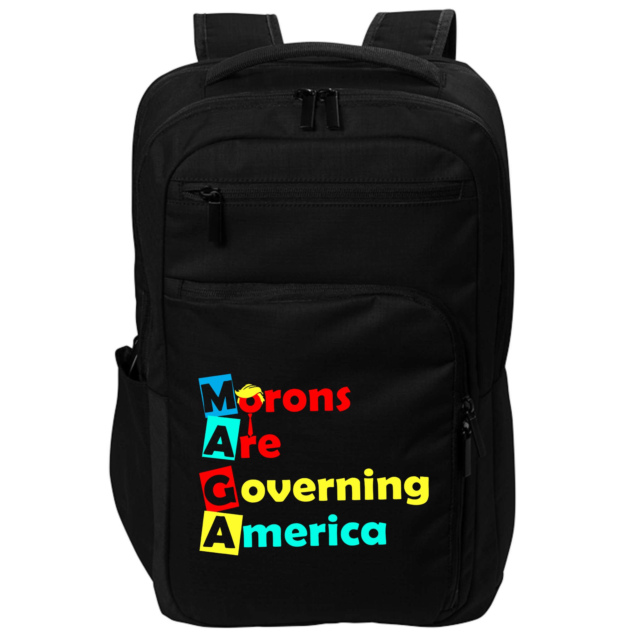 Morons Are Governing America Impact Tech Backpack