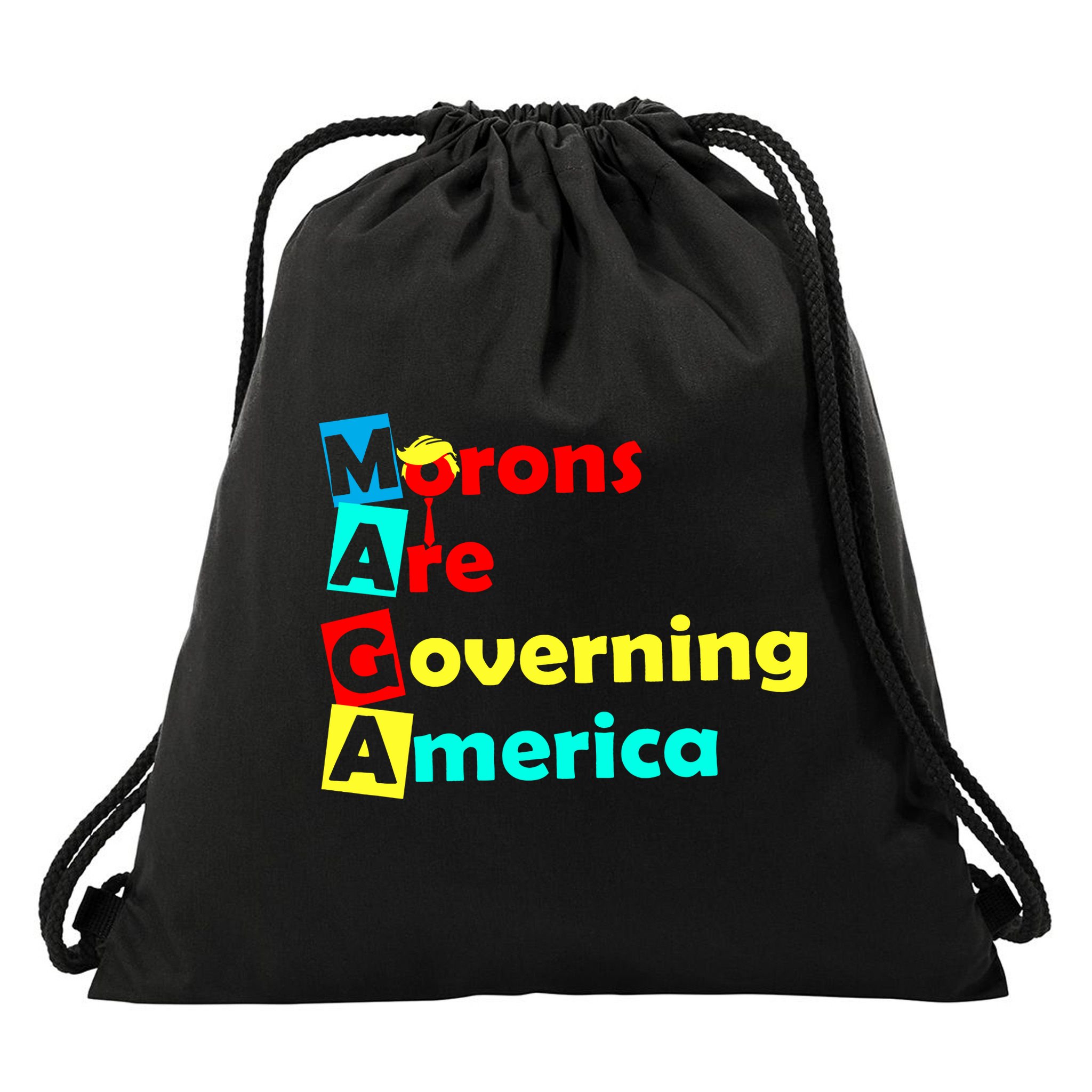 Morons Are Governing America Drawstring Bag