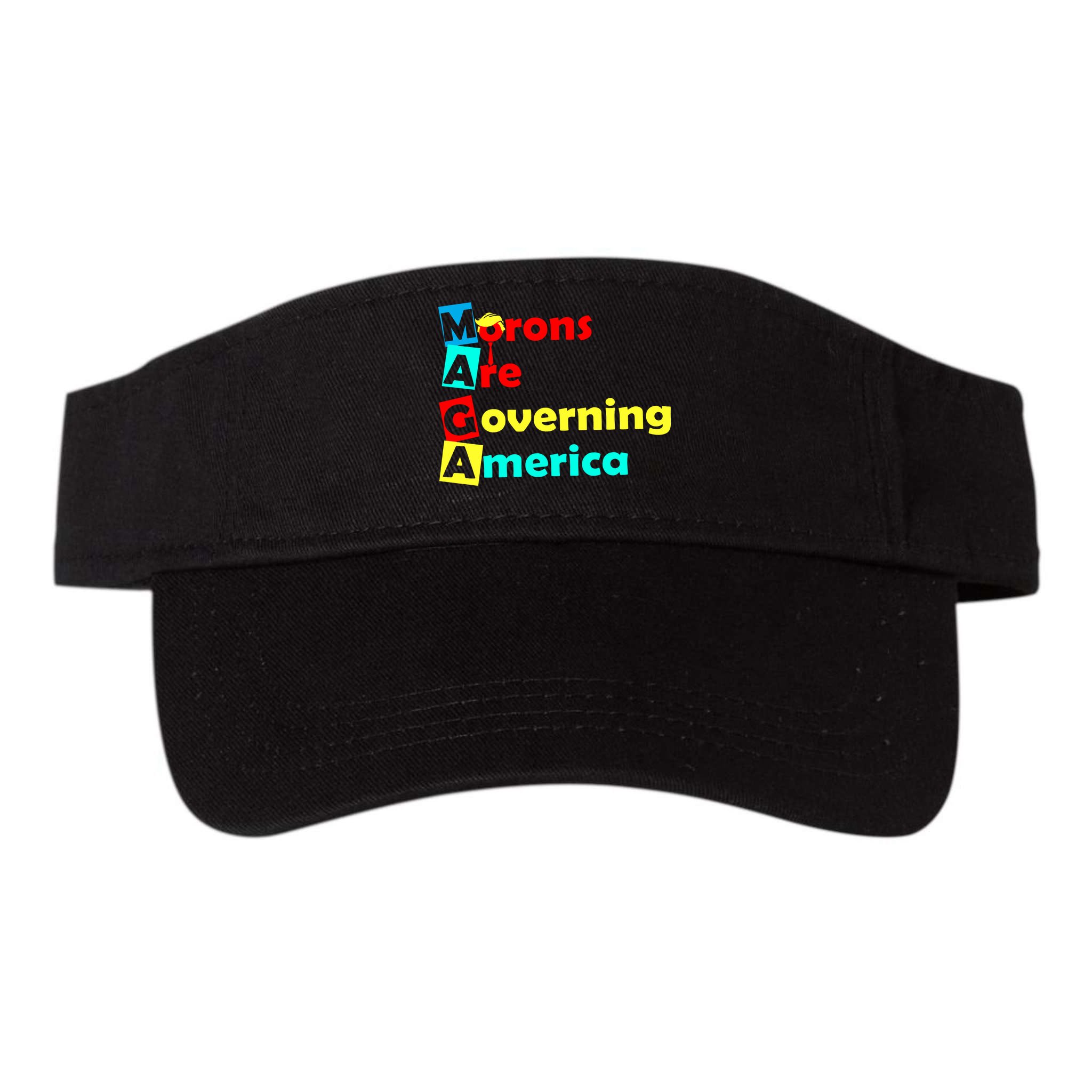 Morons Are Governing America Visor