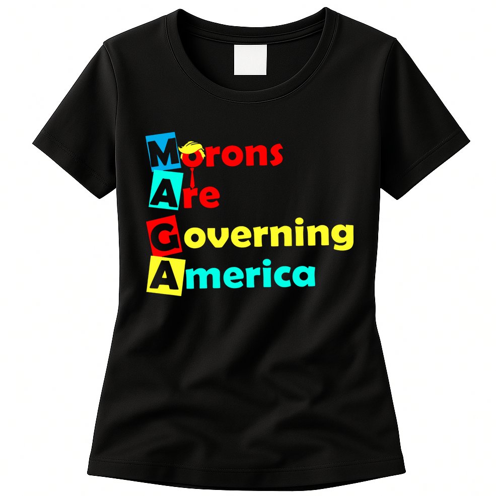 Morons Are Governing America Womens T-Shirt