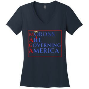 Morons Are Governing America Anti Trump Political Women's V-Neck T-Shirt