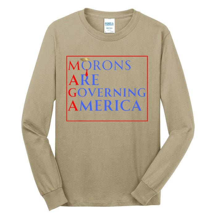 Morons Are Governing America Anti Trump Political Tall Long Sleeve T-Shirt