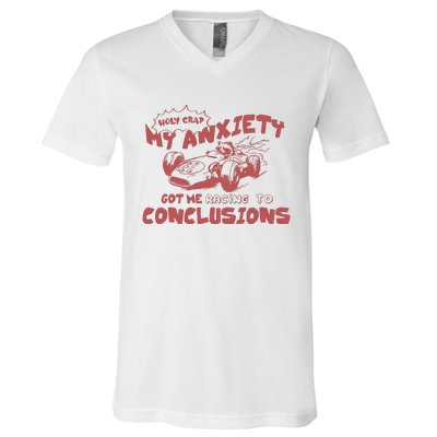 My Anxiety Got Me Racing To Conclusions Retro 90s V-Neck T-Shirt