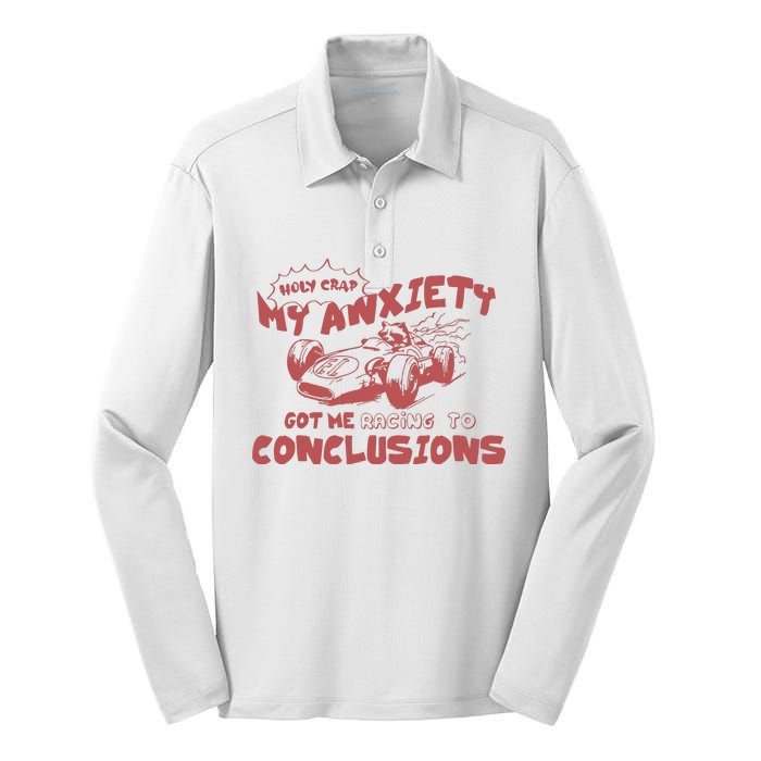 My Anxiety Got Me Racing To Conclusions Retro 90s Silk Touch Performance Long Sleeve Polo