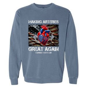 Making Arteries Great Again Cardiac Cath Lab Garment-Dyed Sweatshirt