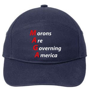 Morons Are Governing America Anti Trump Political 7-Panel Snapback Hat