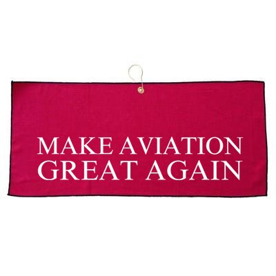 Make Aviation Great Again Pilot Patriotic Aviation Enthusiast Aviation Lover Large Microfiber Waffle Golf Towel