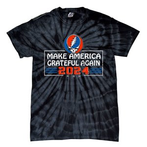 Make America Grateful Again 2024 Tie-Dye T-Shirt