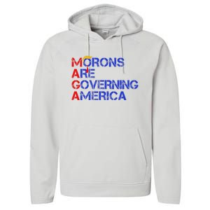 Morons Are Governing America Trump 2024 Performance Fleece Hoodie