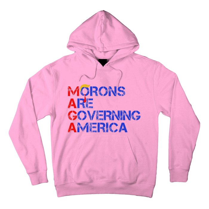 Morons Are Governing America Trump 2024 Hoodie