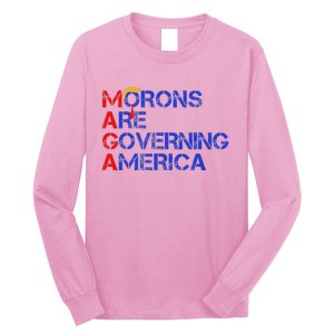 Morons Are Governing America Trump 2024 Long Sleeve Shirt