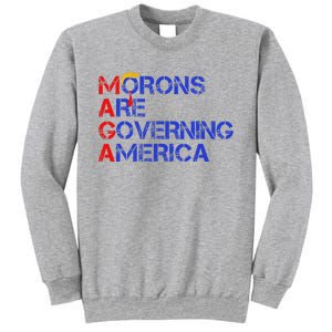 Morons Are Governing America Trump 2024 Sweatshirt