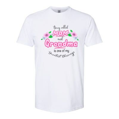 Mom And Grandma Blessinggift Family Quotegift Announcet Meaningful Gift Softstyle® CVC T-Shirt