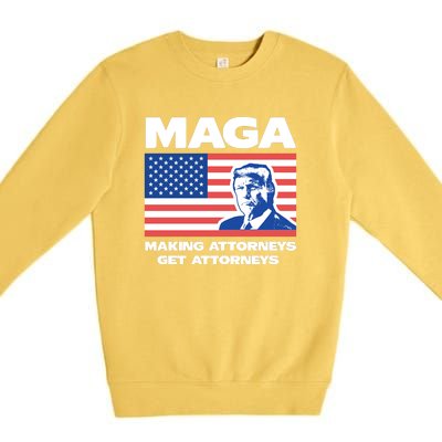 Making Attorneys Get Attorneys Maga Premium Crewneck Sweatshirt