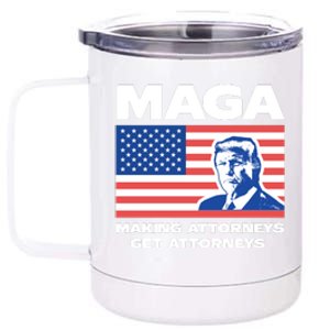 Making Attorneys Get Attorneys Maga 12 oz Stainless Steel Tumbler Cup