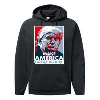 Make America Great Again Trump President Patriotic Performance Fleece Hoodie