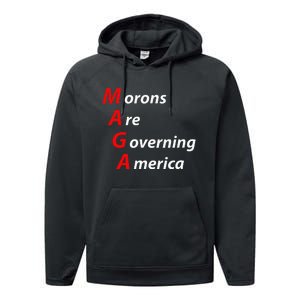 Morons Are Governing America Anti Trump Political Performance Fleece Hoodie