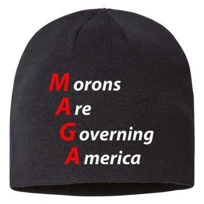 Morons Are Governing America Anti Trump Political Sustainable Beanie