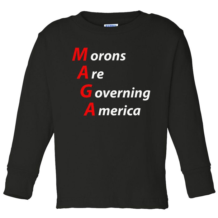 Morons Are Governing America Anti Trump Political Toddler Long Sleeve Shirt