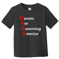 Morons Are Governing America Anti Trump Political Toddler T-Shirt