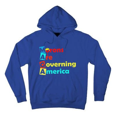 Morons Are Governing America Tall Hoodie