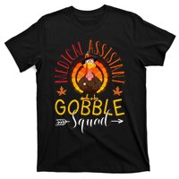 Medical Assistant Gobble Squad Nurse Thanksgiving Turkey Day T-Shirt