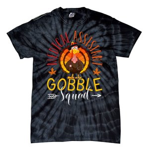 Medical Assistant Gobble Squad Nurse Thanksgiving Turkey Day Tie-Dye T-Shirt