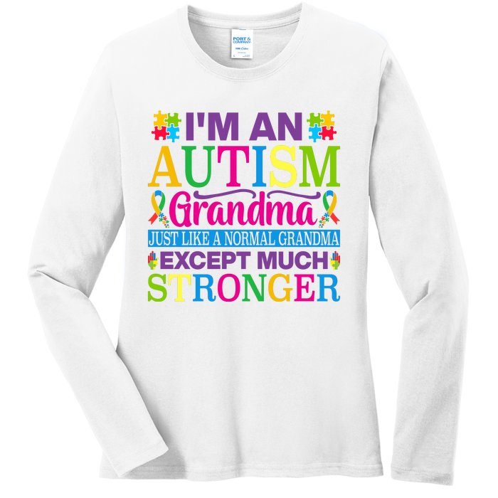 Motivational Autism Grandma Autism Awareness Slogan Autism Advocacy Ladies Long Sleeve Shirt