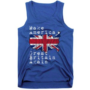 Make America Great Britain Again Funny Gift For Brits Gift Tank Top