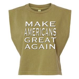 Make Americans Great Again Pride Patriotic Proud America Gift Garment-Dyed Women's Muscle Tee