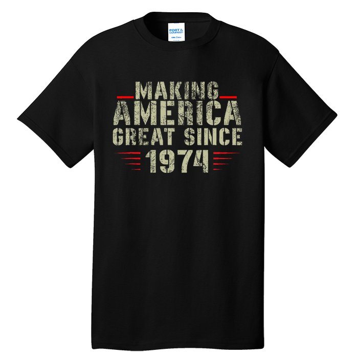 Making America Great Since 1974 Design 48th Birthday Tall T-Shirt