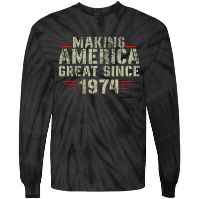 Making America Great Since 1974 Design 48th Birthday Tie-Dye Long Sleeve Shirt