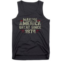 Making America Great Since 1974 Design 48th Birthday Tank Top