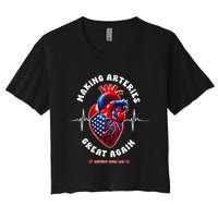 Making Arteries Great Again Cardiac Cath Lab Women's Crop Top Tee