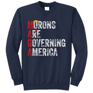 Morons Are Governing America Funny Trump 2024 Sweatshirt