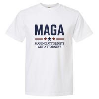 Making Attorneys Get Attorneys Maga Garment-Dyed Heavyweight T-Shirt