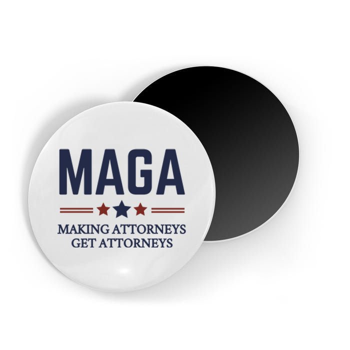 Making Attorneys Get Attorneys Maga Magnet