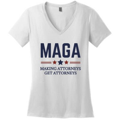 Making Attorneys Get Attorneys Maga Women's V-Neck T-Shirt