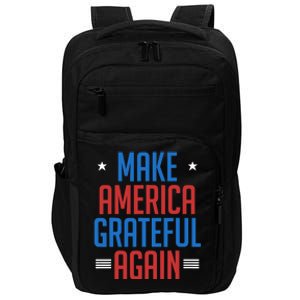 Make America Grateful Again Impact Tech Backpack