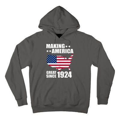 Making America Great Since 1924 Birthday Tall Hoodie