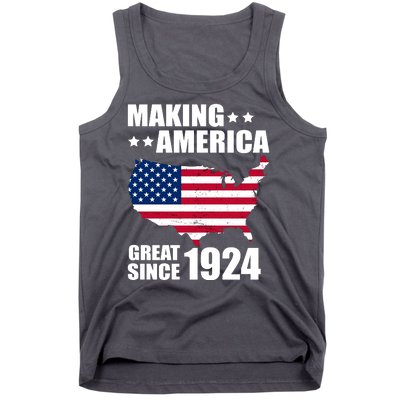 Making America Great Since 1924 Birthday Tank Top