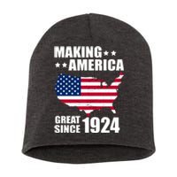 Making America Great Since 1924 Birthday Short Acrylic Beanie