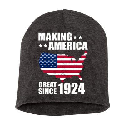 Making America Great Since 1924 Birthday Short Acrylic Beanie