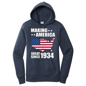 Making America Great Since 1934 Birthday Women's Pullover Hoodie