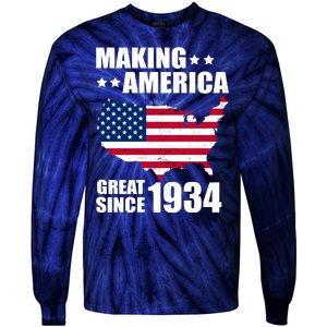 Making America Great Since 1934 Birthday Tie-Dye Long Sleeve Shirt