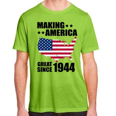 Making America Great Since 1944 Birthday Adult ChromaSoft Performance T-Shirt