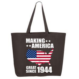 Making America Great Since 1944 Birthday 25L Jumbo Tote